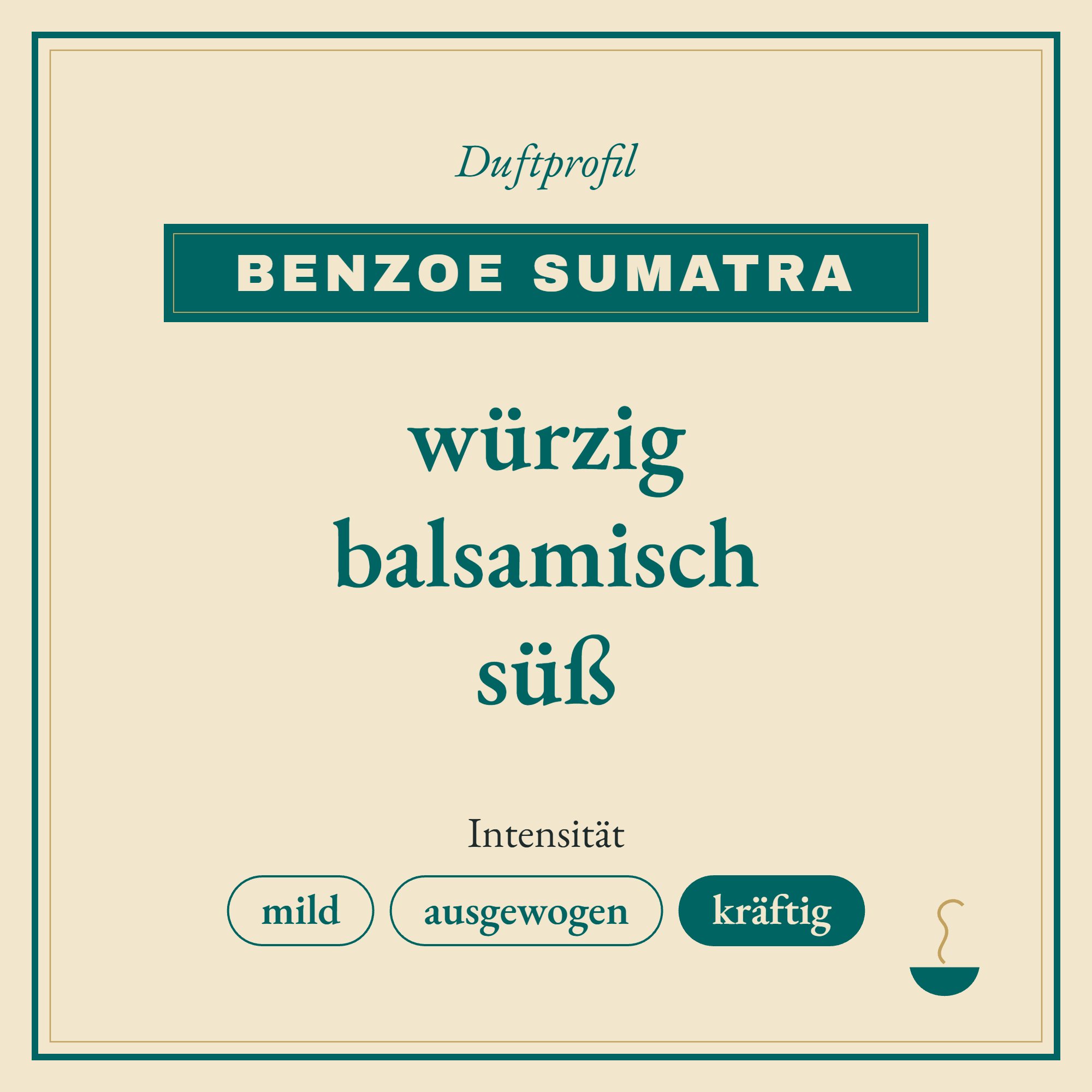 Duftprofil Benzoe Sumatra: würzig, balsamisch und süß