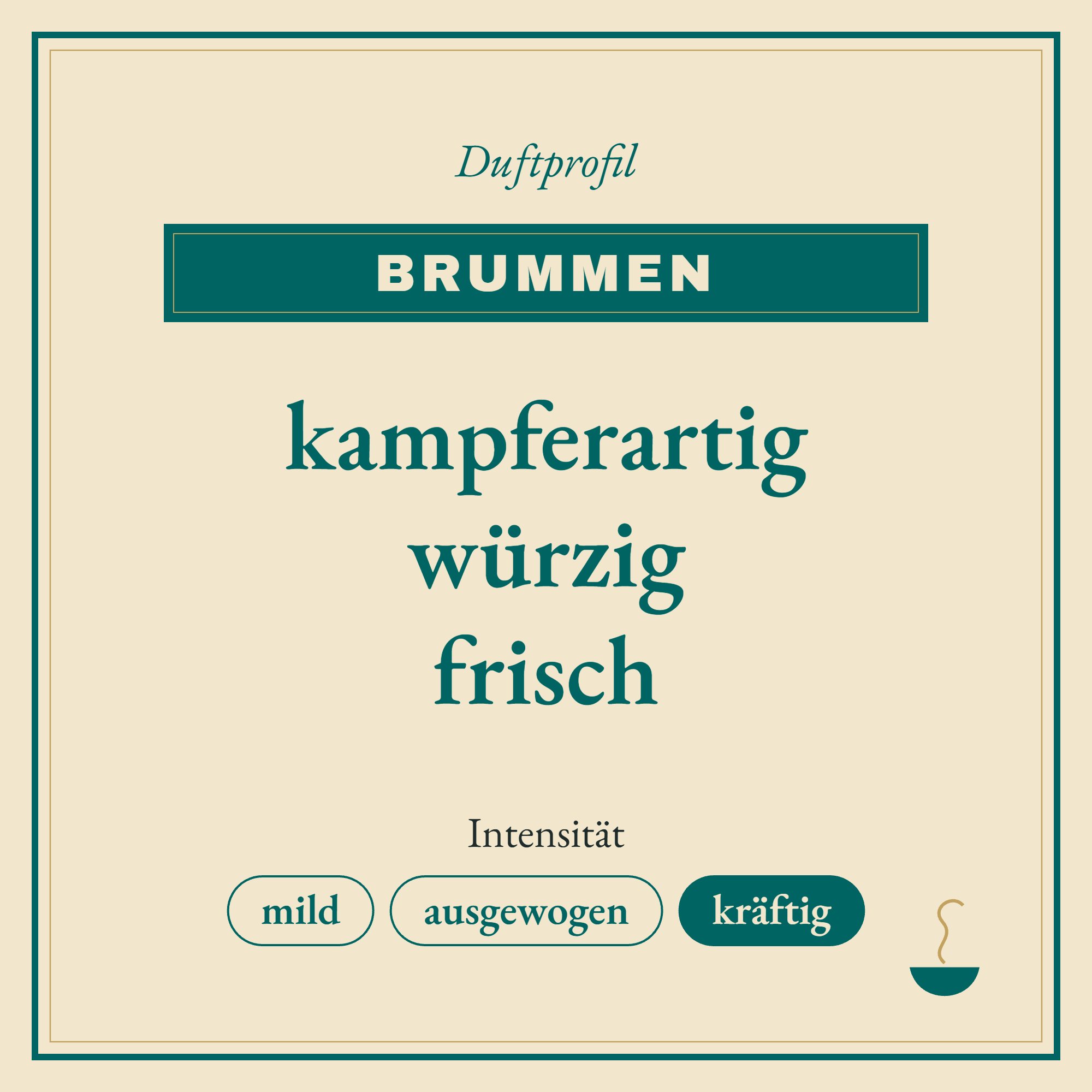 Duftprofil Brummen: kampferartig, würzig und frisch