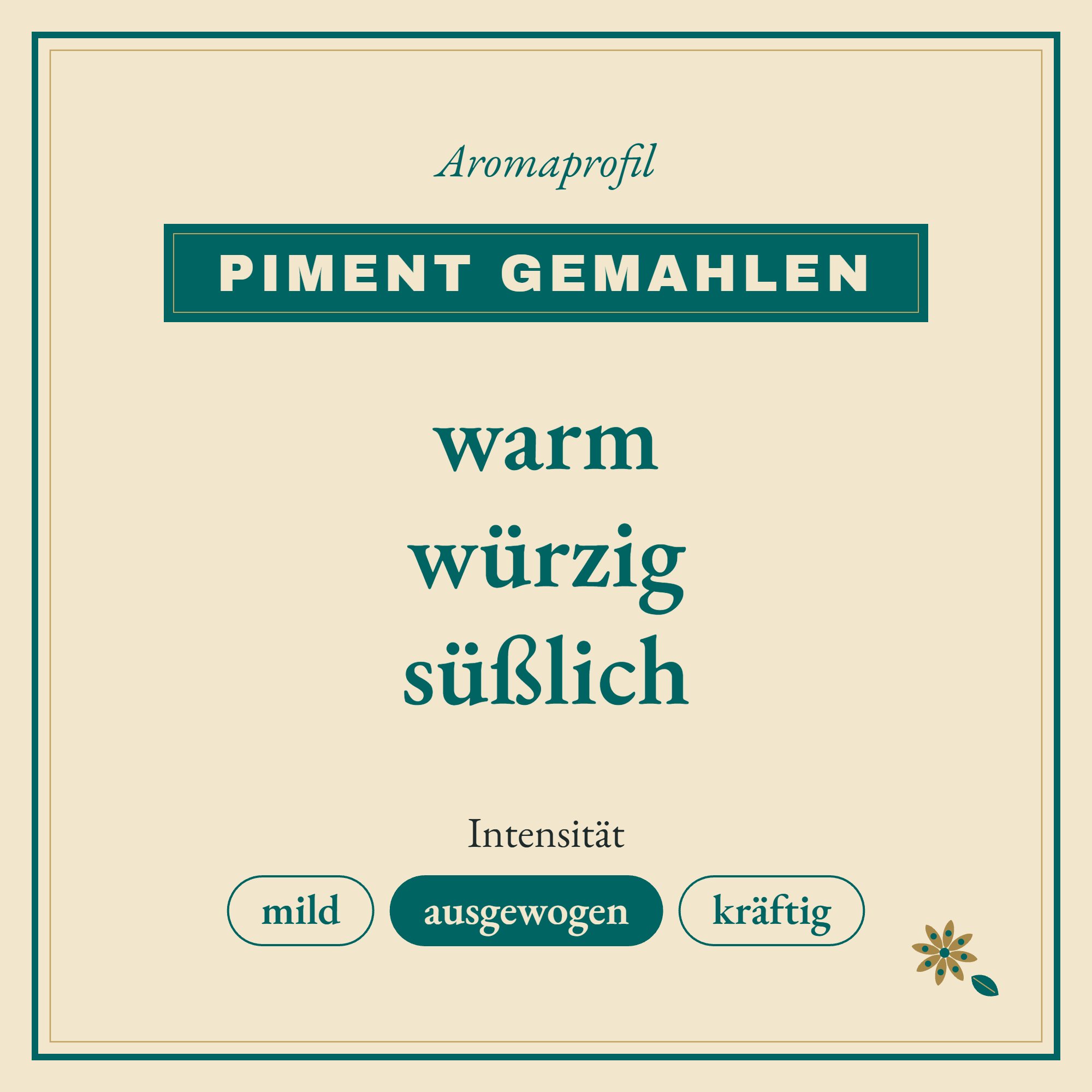 Aromaprofil Piment gemahlen: warm, würzig und süßlich