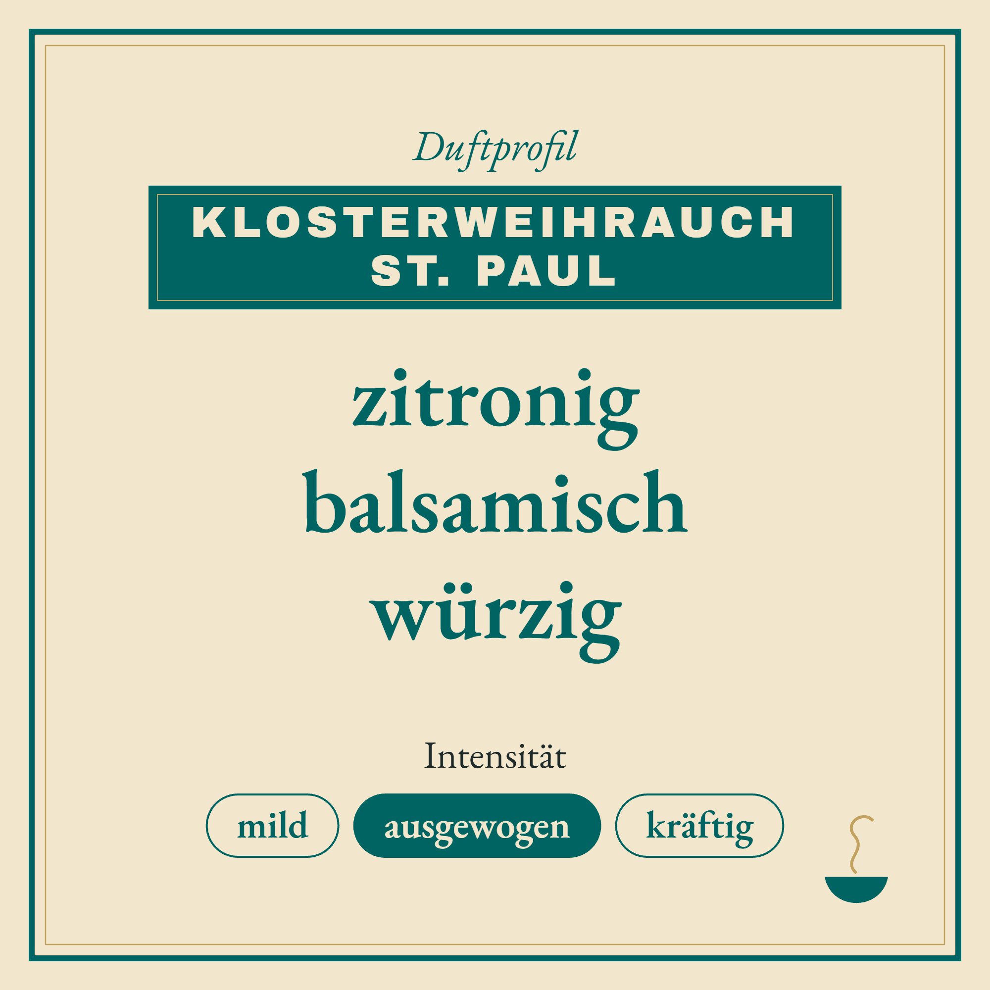 Duftprofil Klosterweihrauch St. Paul: zitronig, balsamisch und würzig