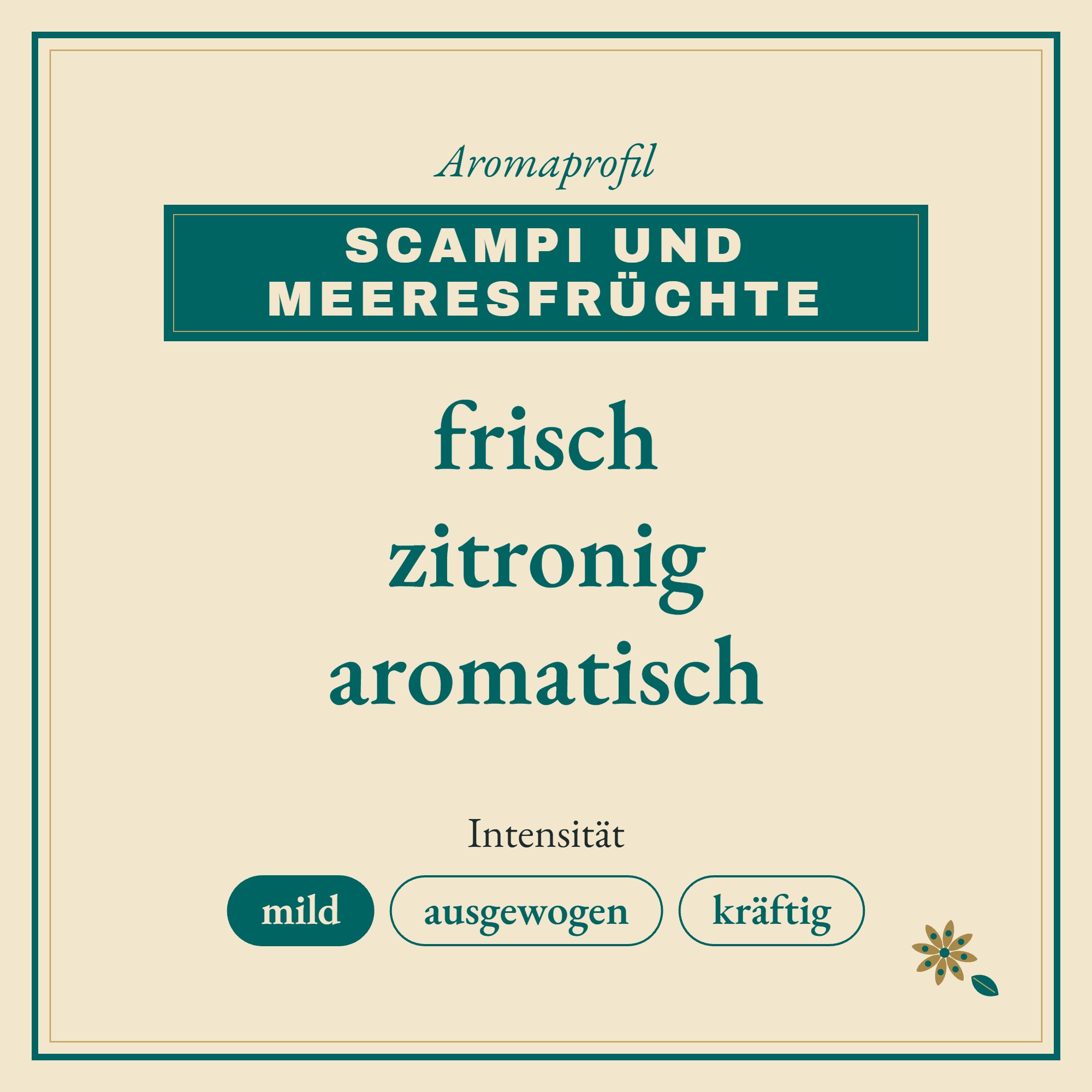 Aromaprofil Scampi und Meeresfrüchte: frisch, zitronig und aromatisch