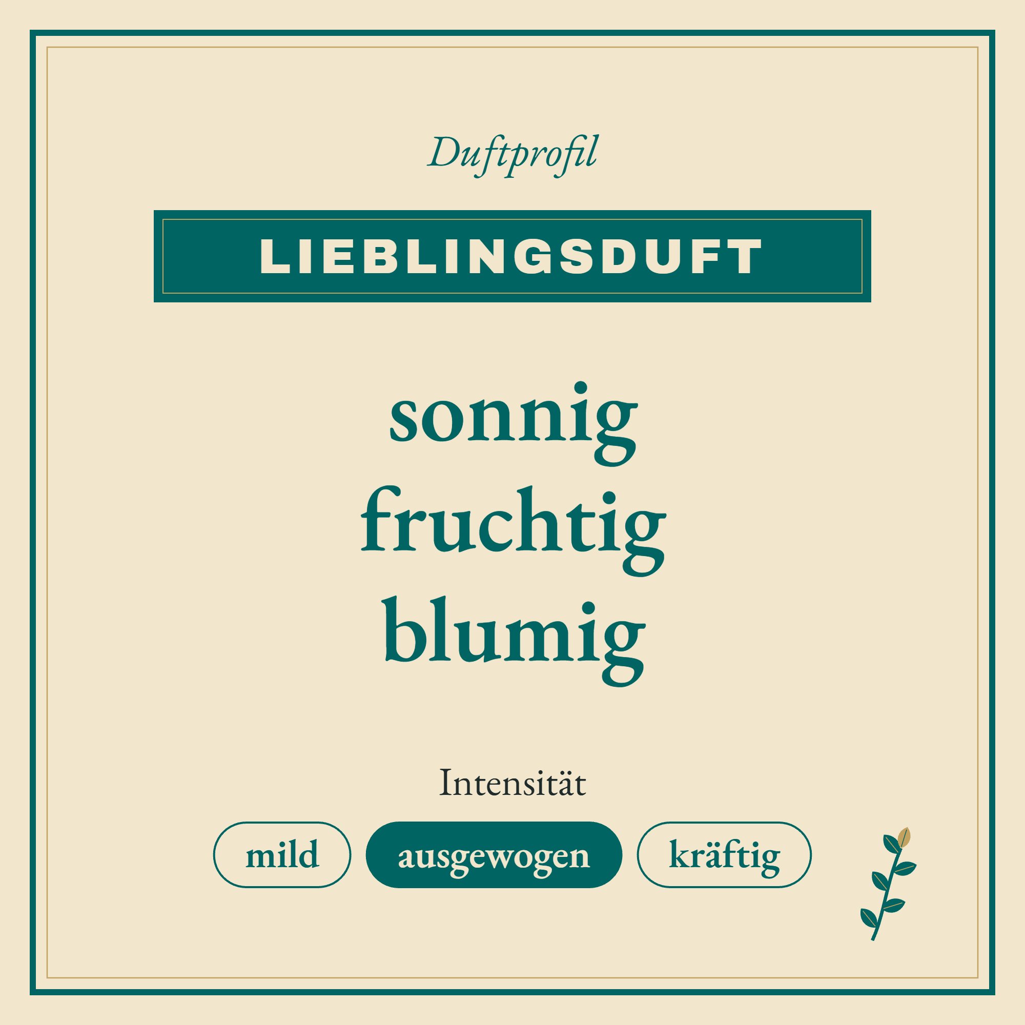 Duftprofil Lieblingsduft: sonnig, fruchtig und blumig