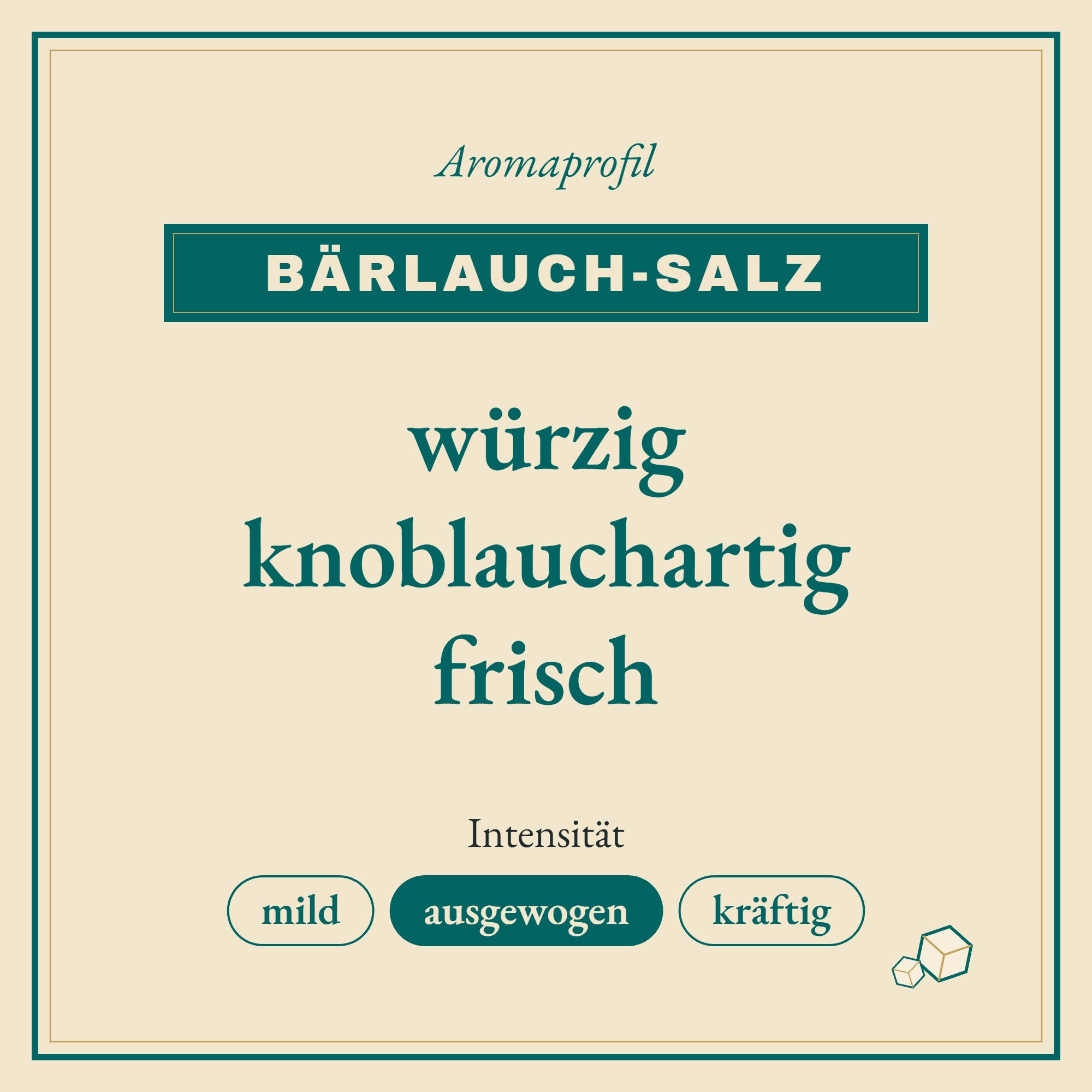 Aromaprofil Bärlauch-Salz: würzig, knoblauchartig und frisch
