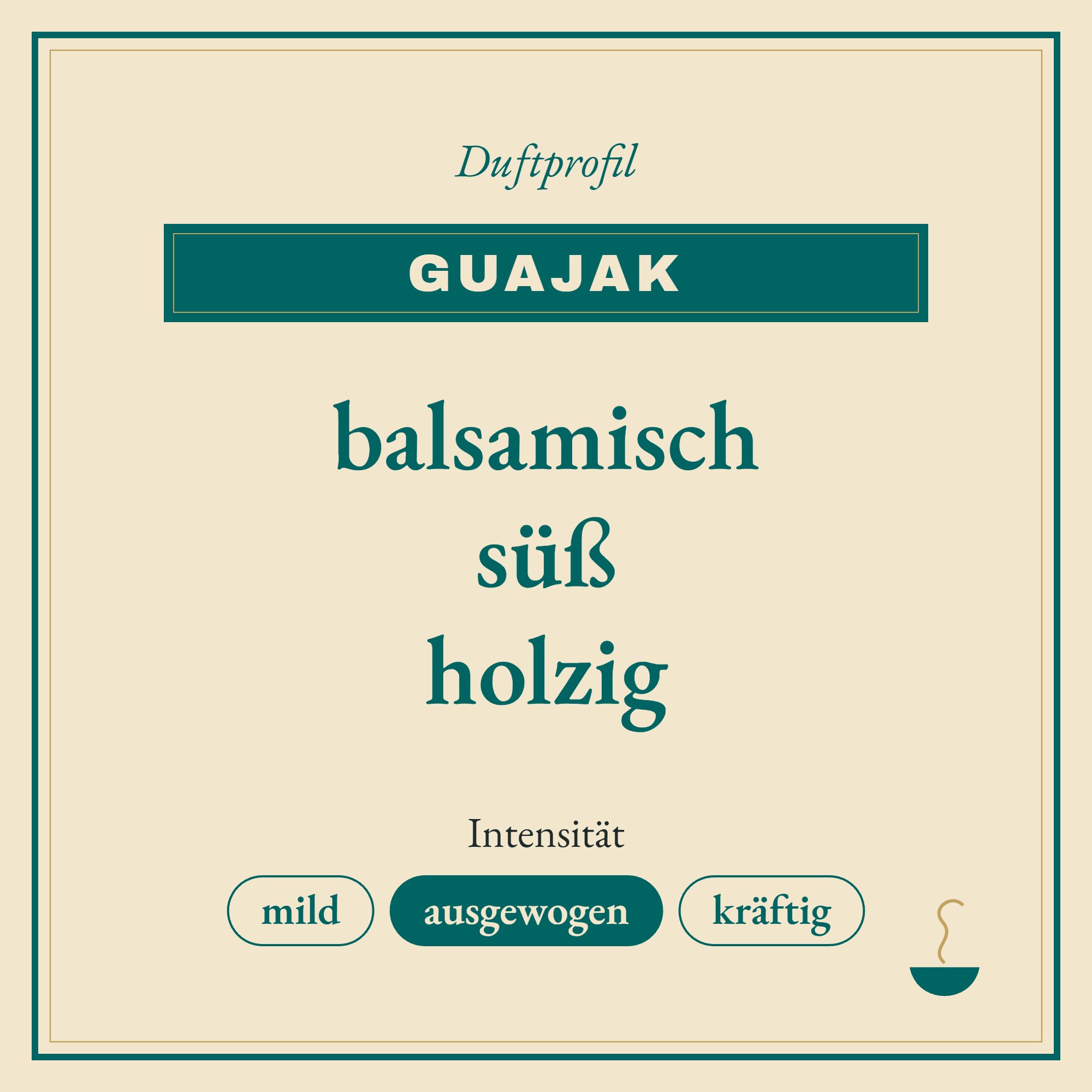 Duftprofil Guajak: balsamisch, süß und holzig