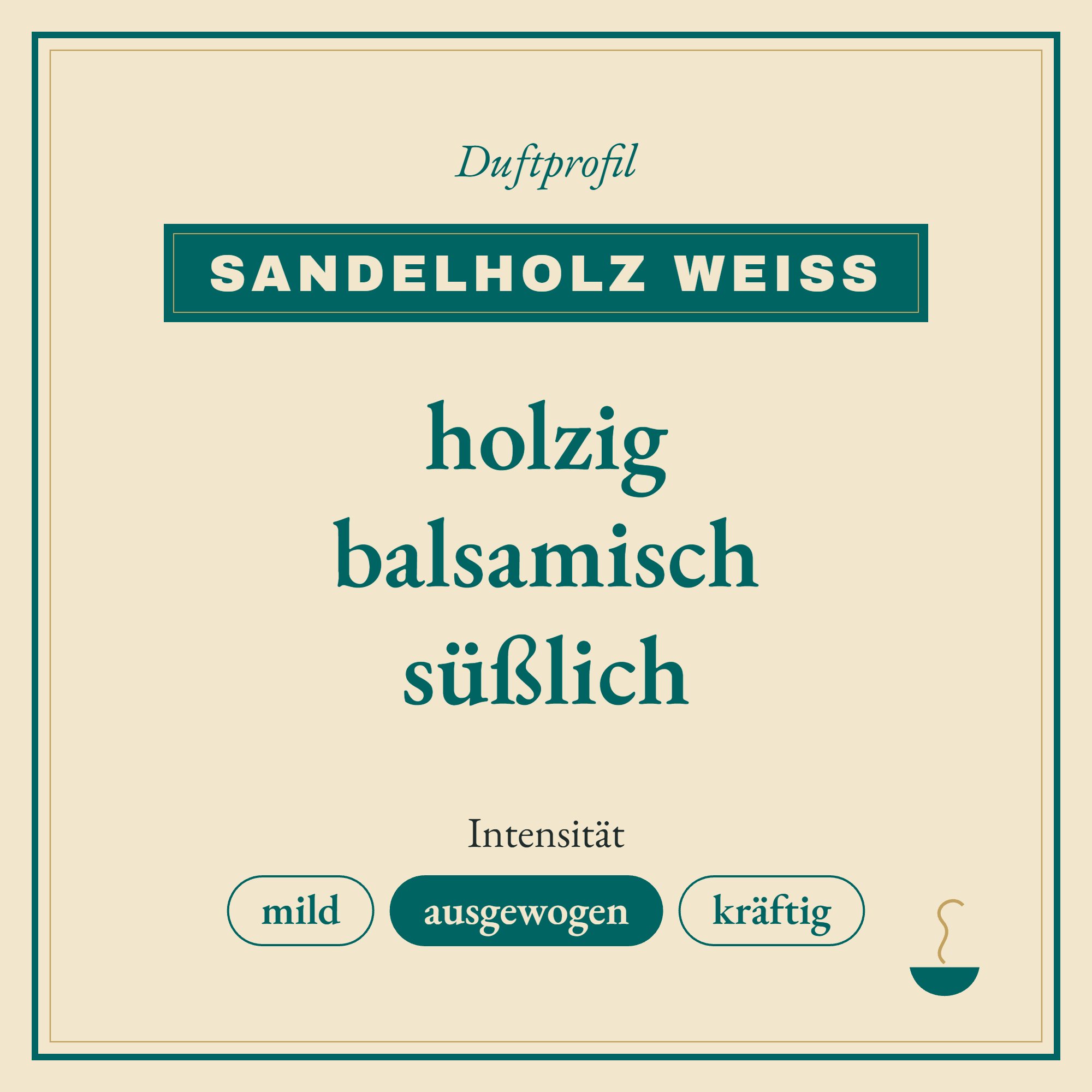 Duftprofil Sandelholz weiß: holzig, balsamisch und süßlich