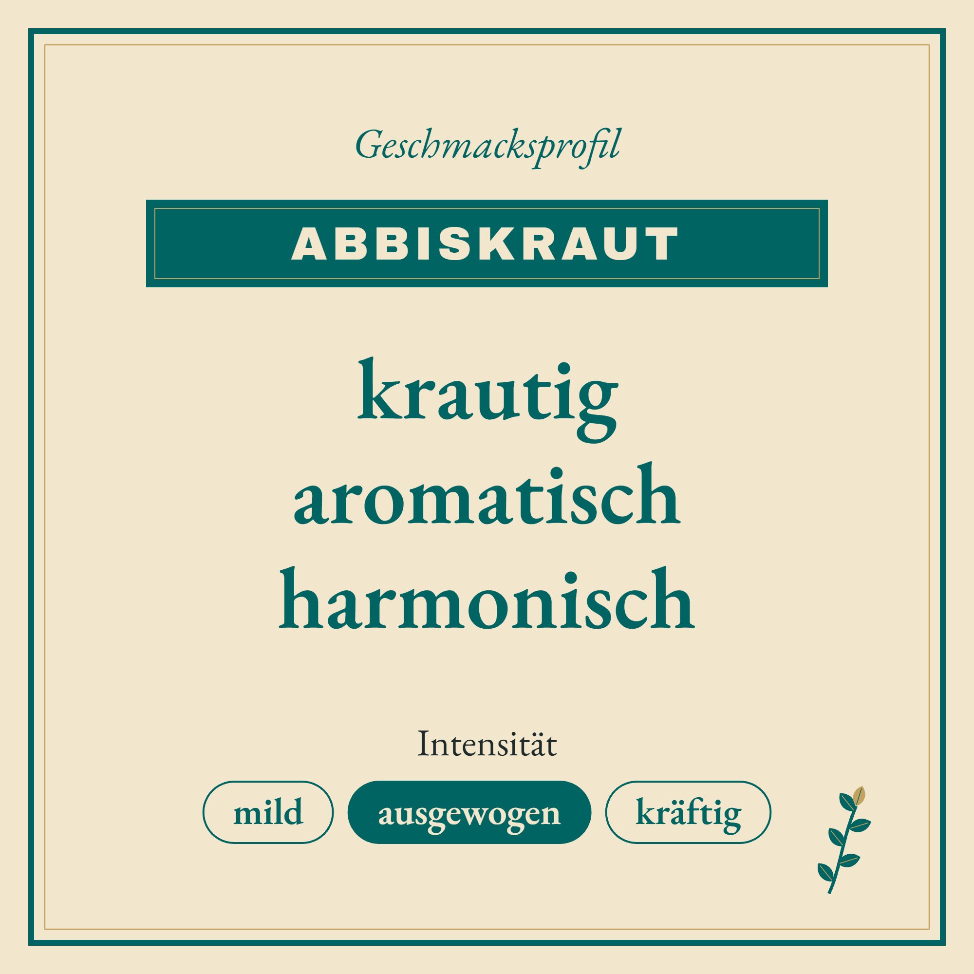 Geschmacksprofil Abbiskraut: krautig, aromatisch und harmonisch