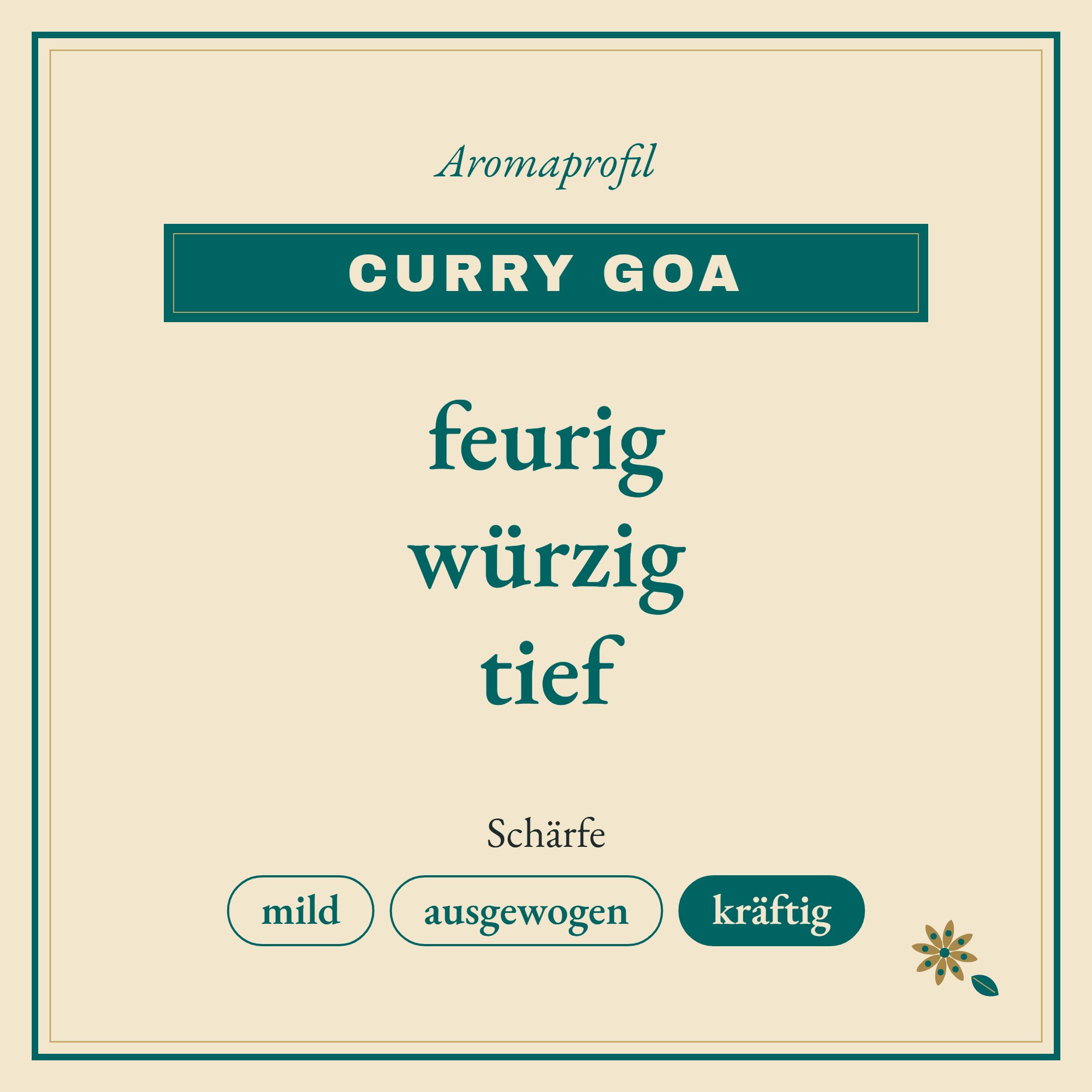 Aromaprofil Curry Goa: feurig, würzig und tief
