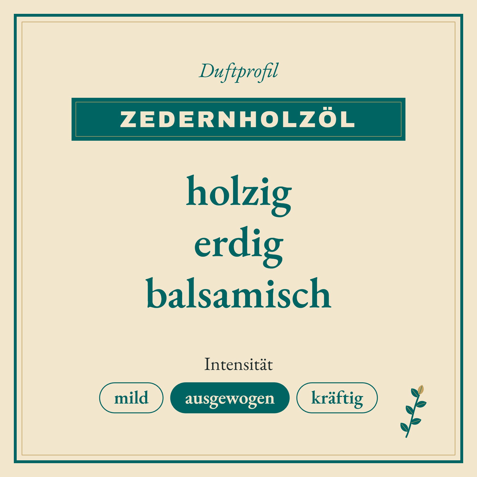 Duftprofil Zedernholzöl: holzig, erdig und balsamisch