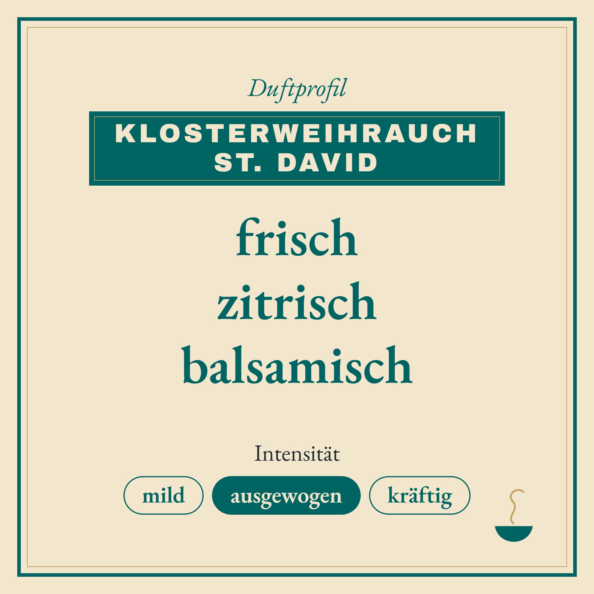 Duftprofil Klosterweihrauch St. David: frisch, zitrisch und balsamisch