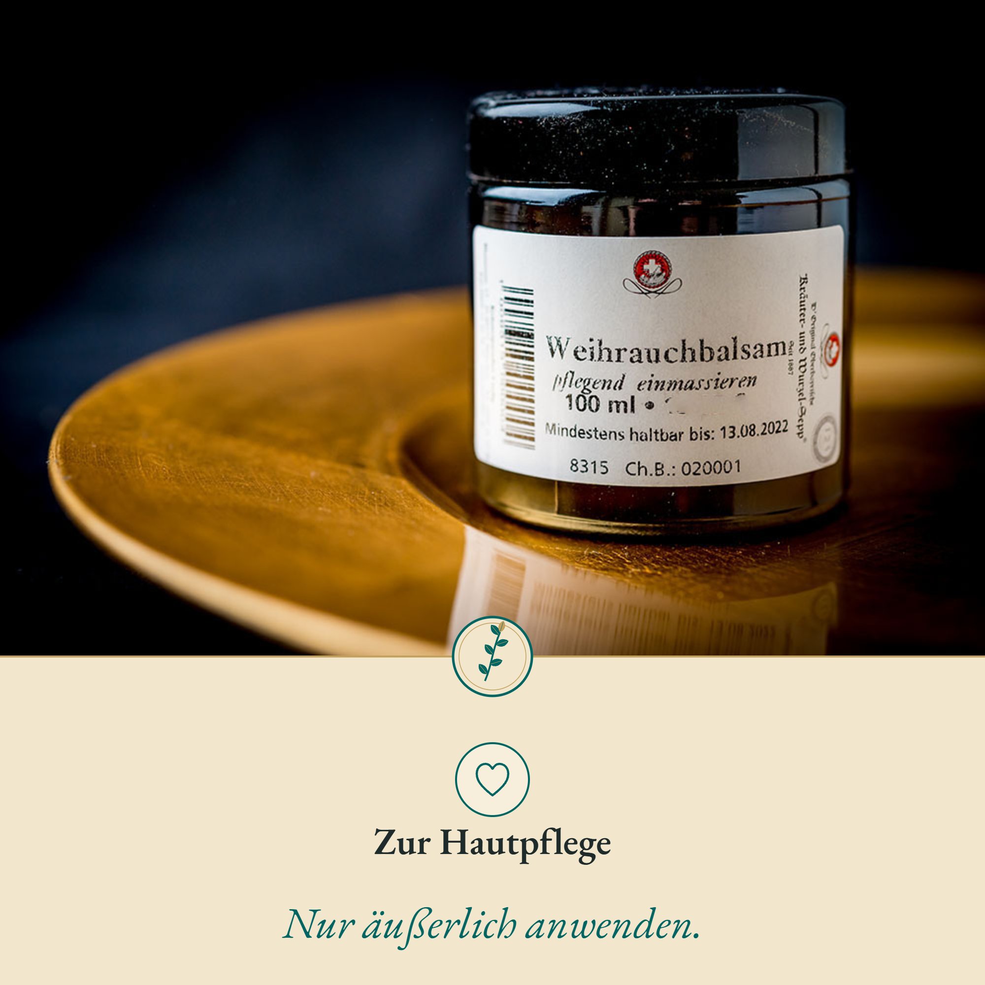 Anwendung Weihrauchbalsam: zur Hautpflege
