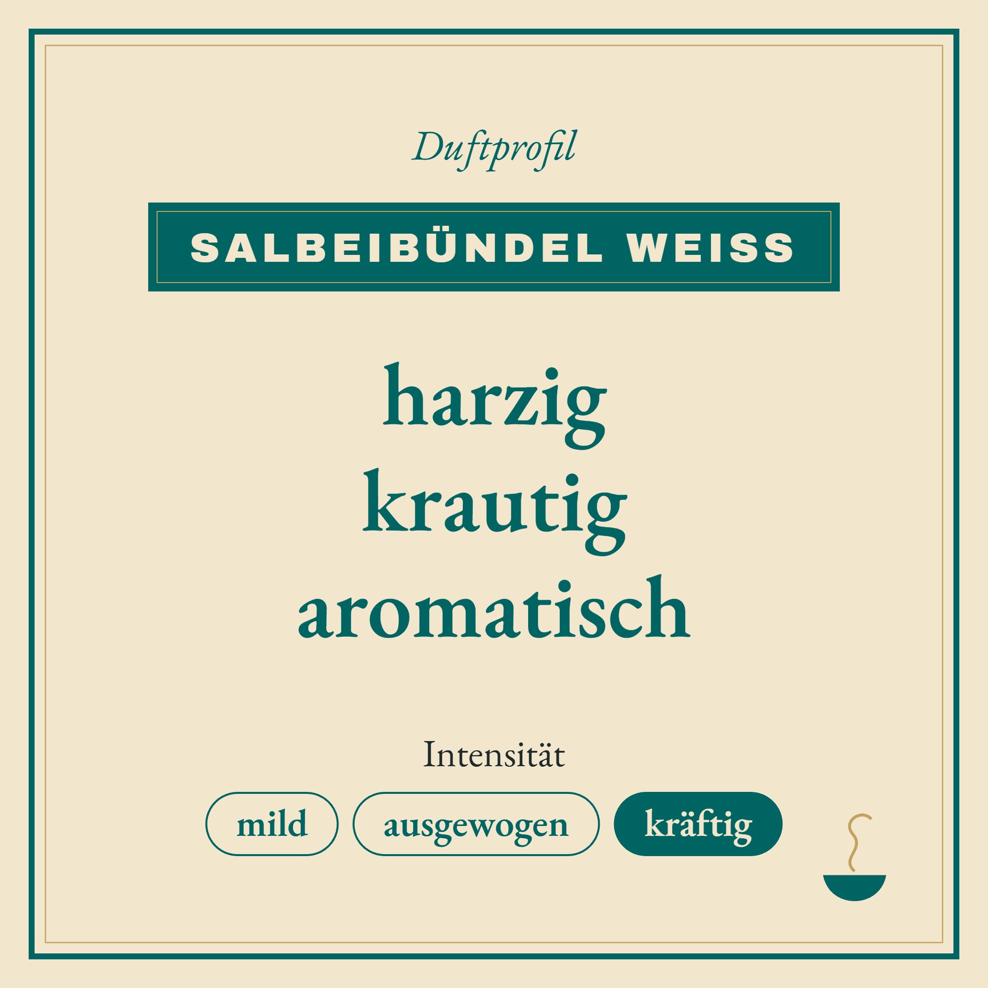 Duftprofil Salbeibündel weiß: harzig, krautig und aromatisch