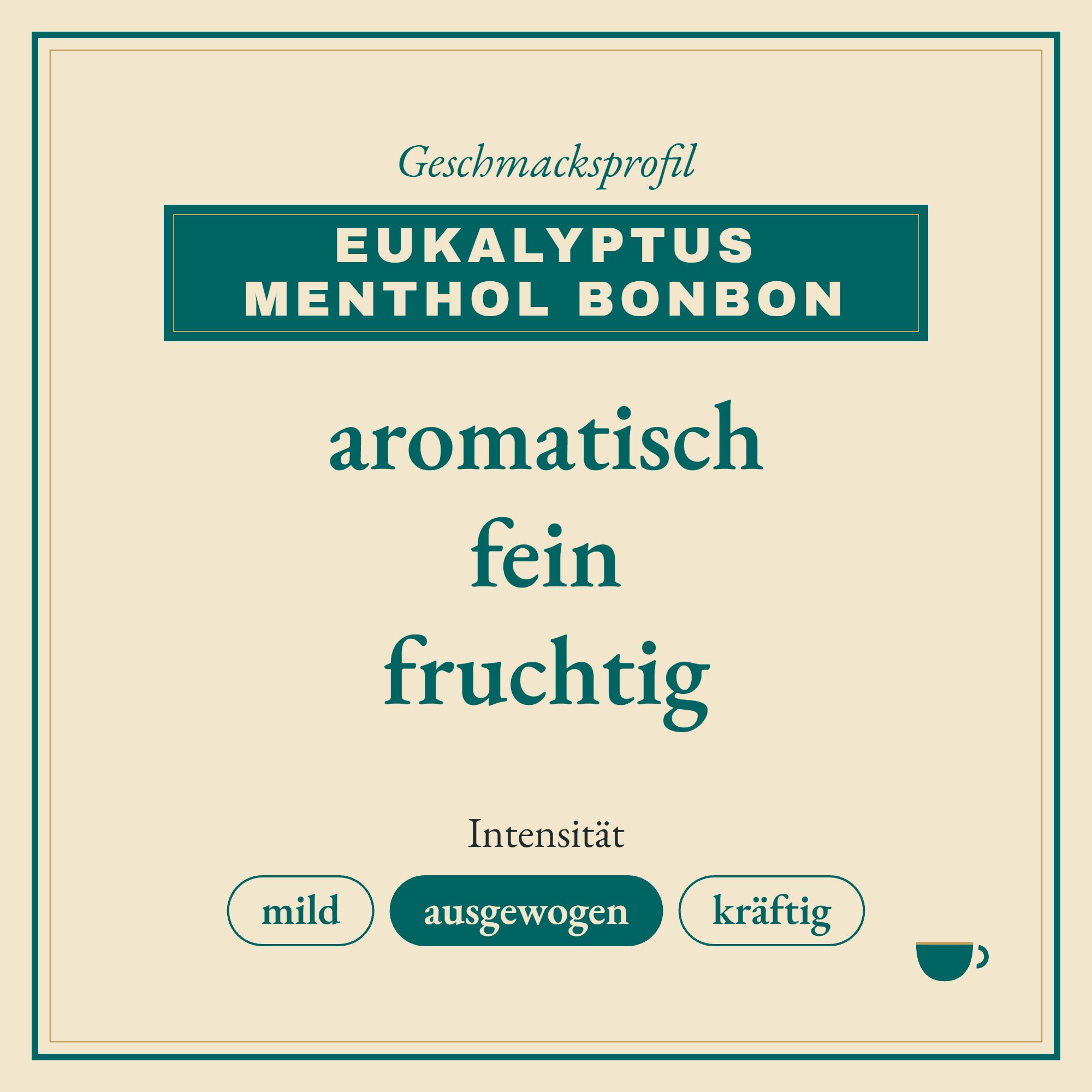 Geschmacksprofil Eukalyptus Menthol Bonbon zuckerfrei: aromatisch, fein und fruchtig