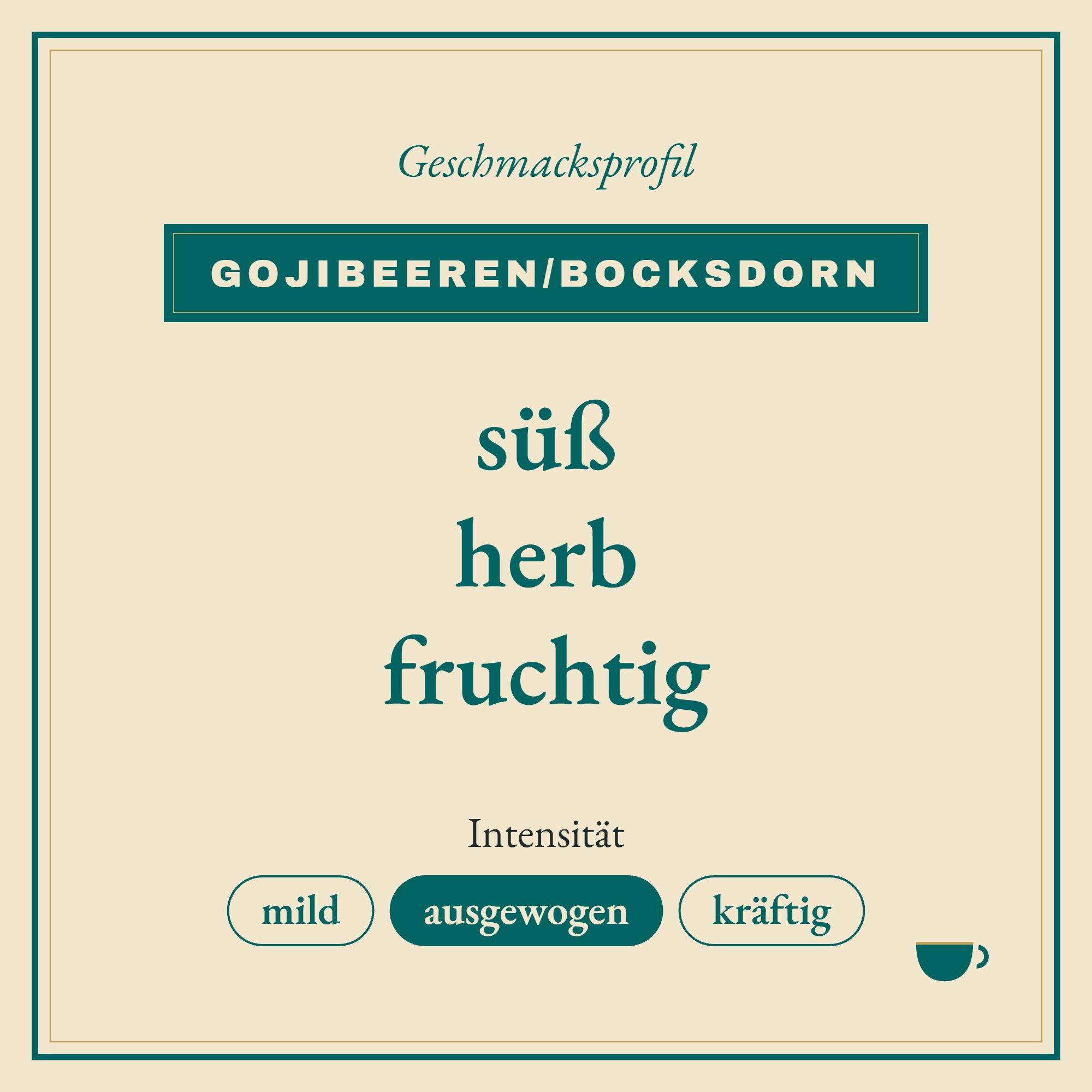 Geschmacksprofil Gojibeeren/Bocksdorn: süß, herb und fruchtig