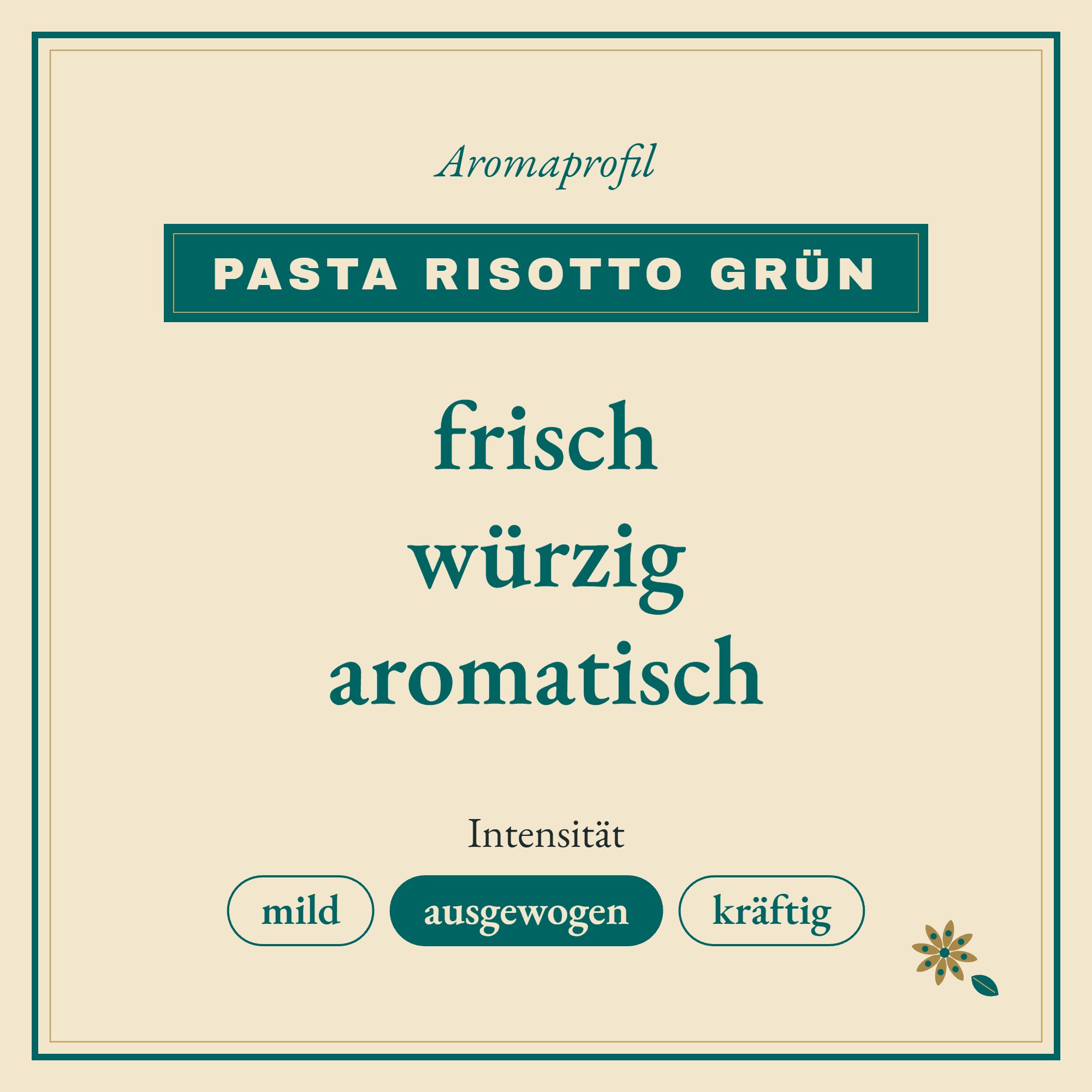 Aromaprofil Pasta Risotto grün: frisch, würzig und aromatisch